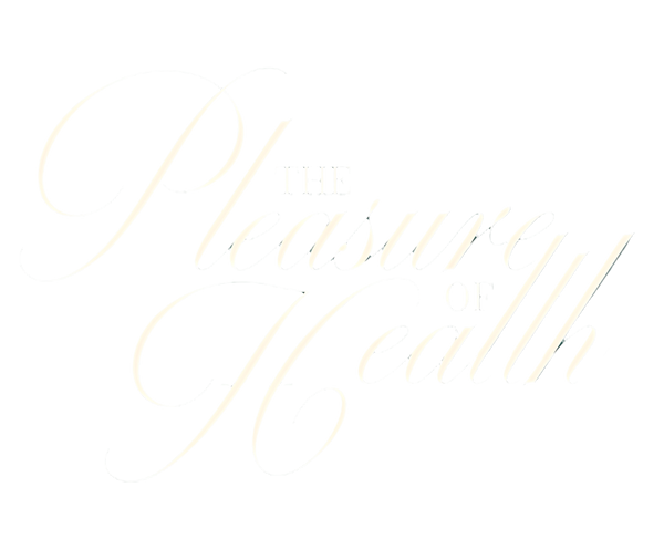 The pleasure of health 